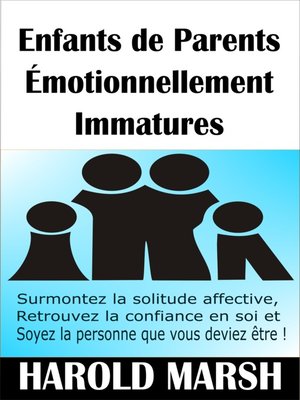 cover image of Enfants de Parents Émotionnellement Immatures